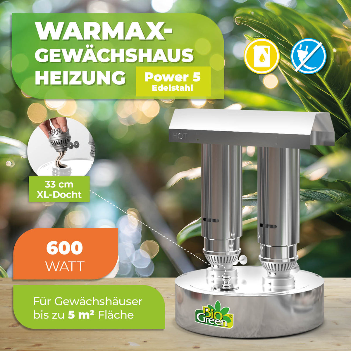 BioGreen Paraffin-Gewächshausheizung aus Edelstahl Warmax Power 5 Features