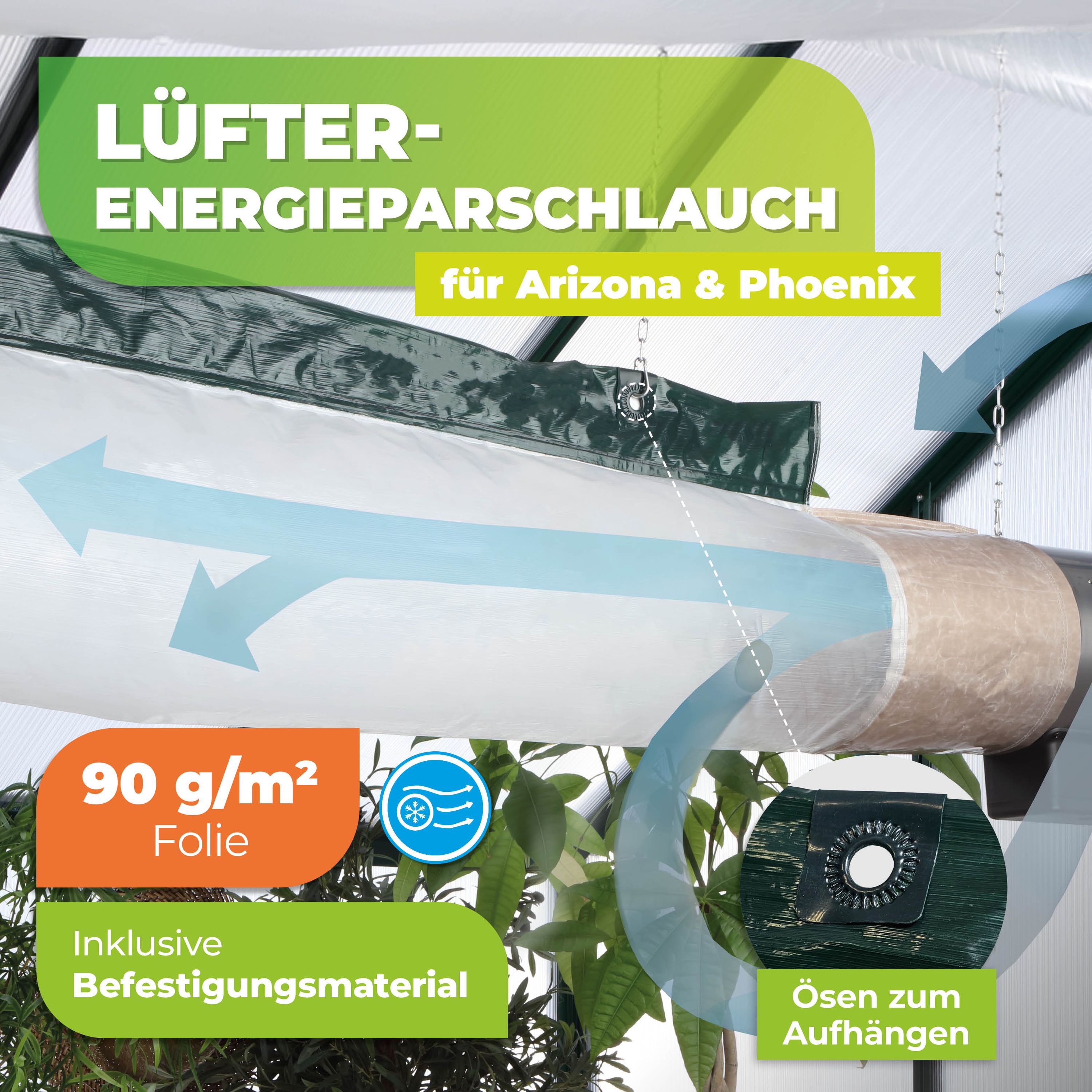 Energiesparschlauch für Gewächshauslüfter 