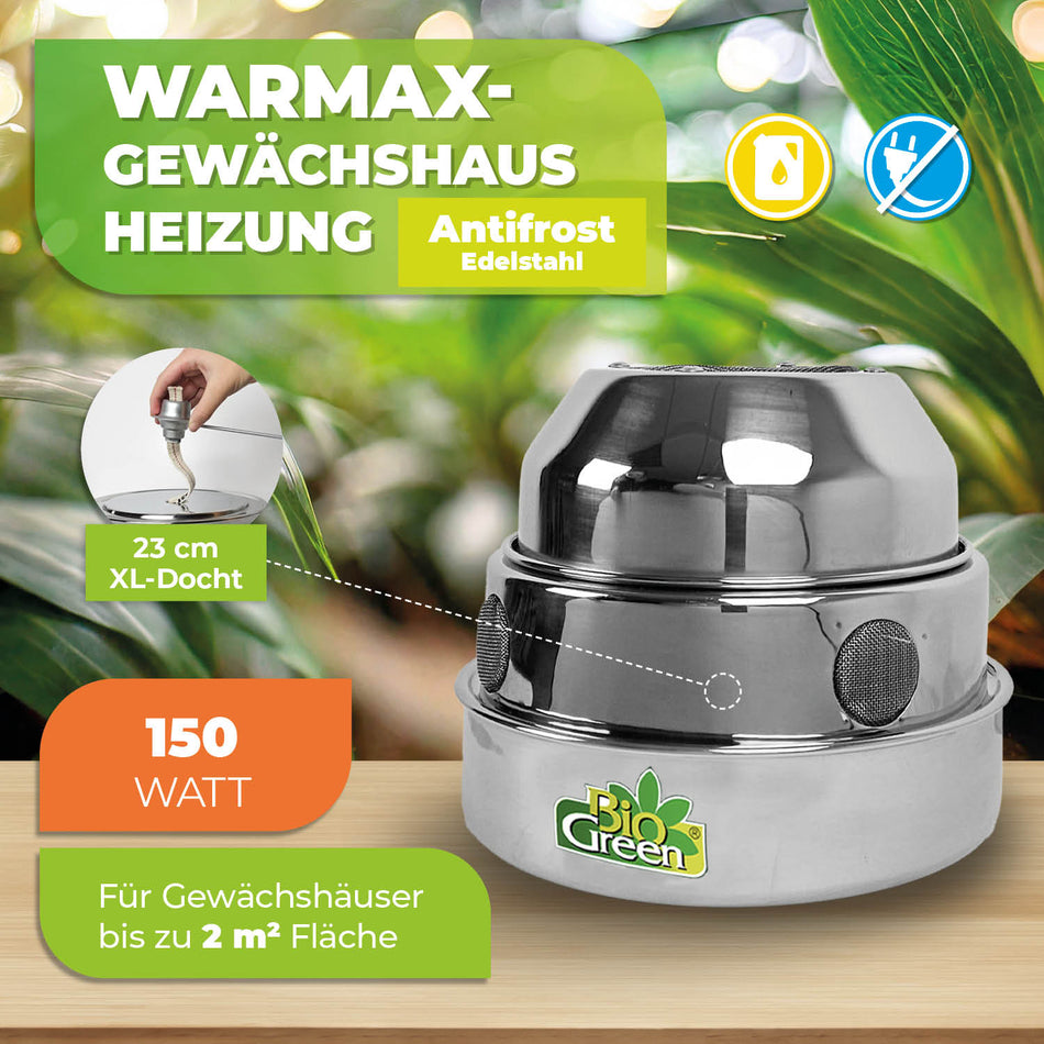 Paraffin Gewächshausheizung "Warmax Antifrost" aus Edelstahl 150 Watt - BioGreen GmbH