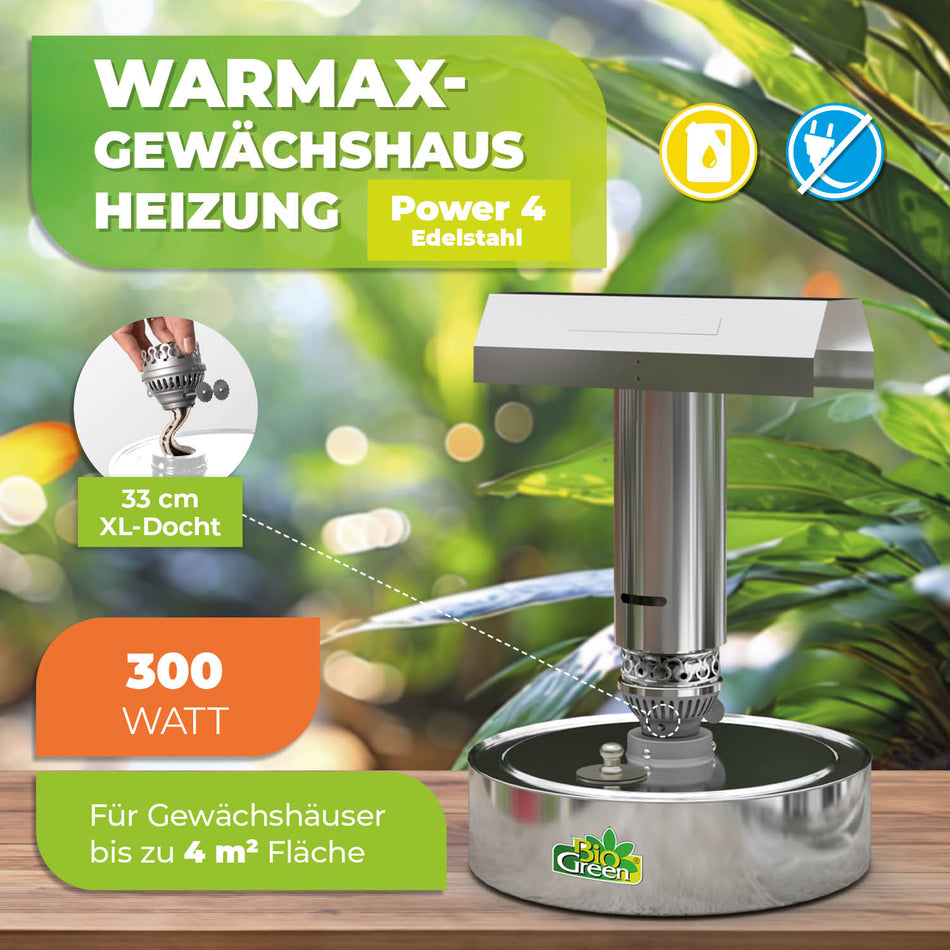 Paraffin Gewächshausheizung "Warmax Power 4" aus Edelstahl 300 Watt - BioGreen GmbH